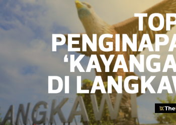 Top 8 Penginapan ‘Kayangan’  di Pulau Langkawi