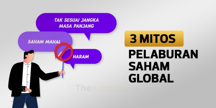 3 Mitos Pelaburan Saham Global