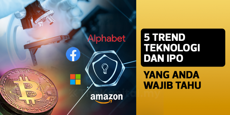 5 Trend Teknologi Dan IPO Yang Anda Wajib Tahu Untuk Tahun 2021