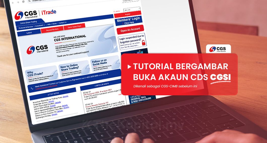 Nak Buka Akaun CDS Dengan CGSI (CGS-CIMB)? Jom Ikut Tutorial Ini