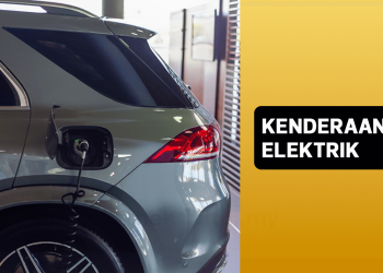 Kenderaan Elektrik: Apa Yang Kita Perlu Tentangnya?