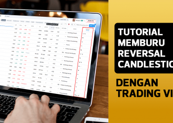 Tutorial Memburu Reversal Candlestick Dengan TradingView