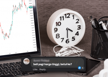 Kenapa Anda Disaran Untuk Membeli Saham Di Sebelah Petang?