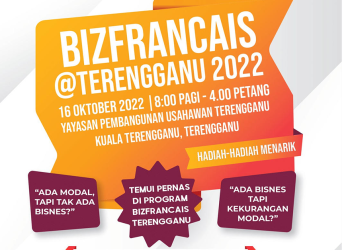 Pernas Terus Perkasa Usahawan Di Pantai Timur Melalui Program BizFrancais Terengganu 2022