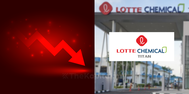 Lotte Chemical Titan Catat Kerugian Bersih RM355.5 Juta Pada Suku Ketiga